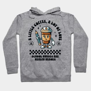 School nurses love coffee Hoodie